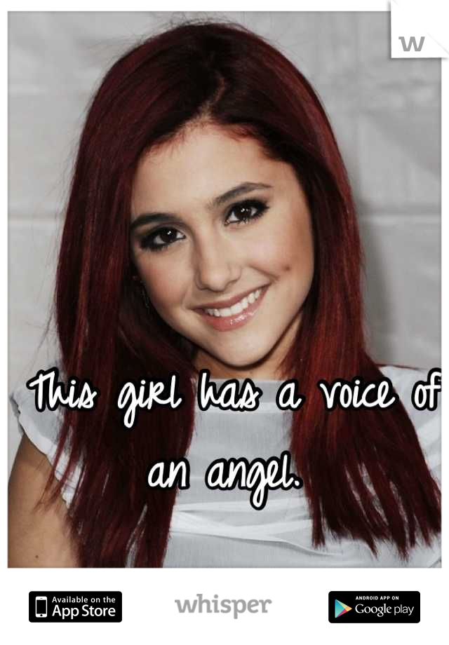 This girl has a voice of an angel. 