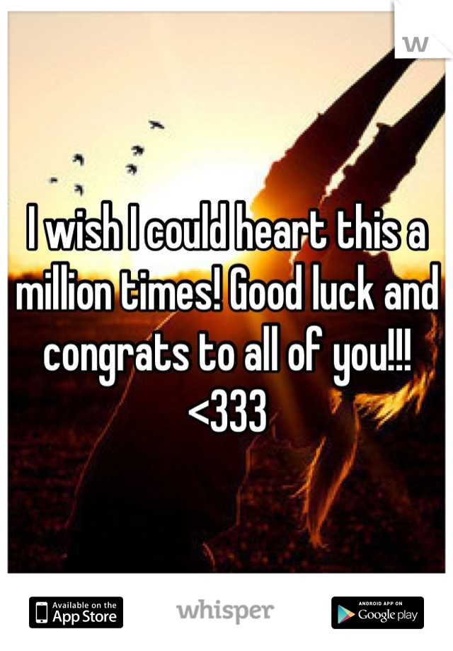 I wish I could heart this a million times! Good luck and congrats to all of you!!! <333