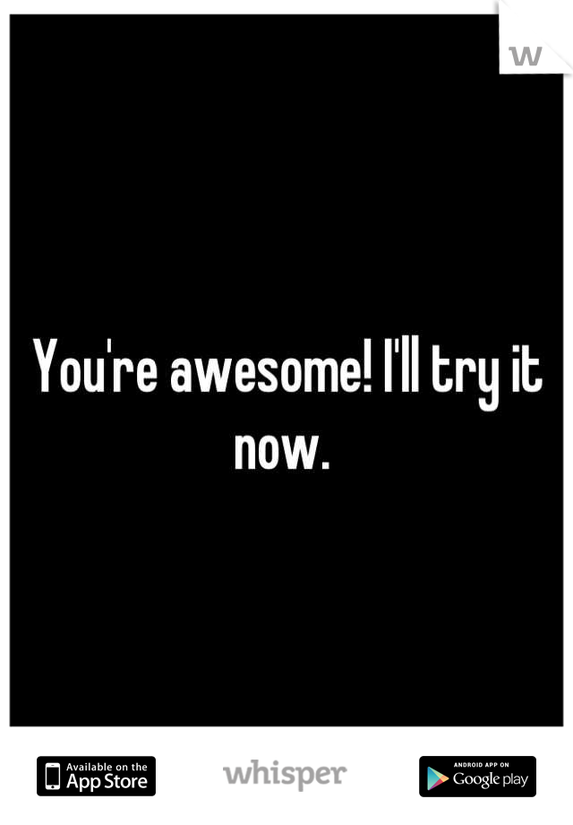 You're awesome! I'll try it now. 