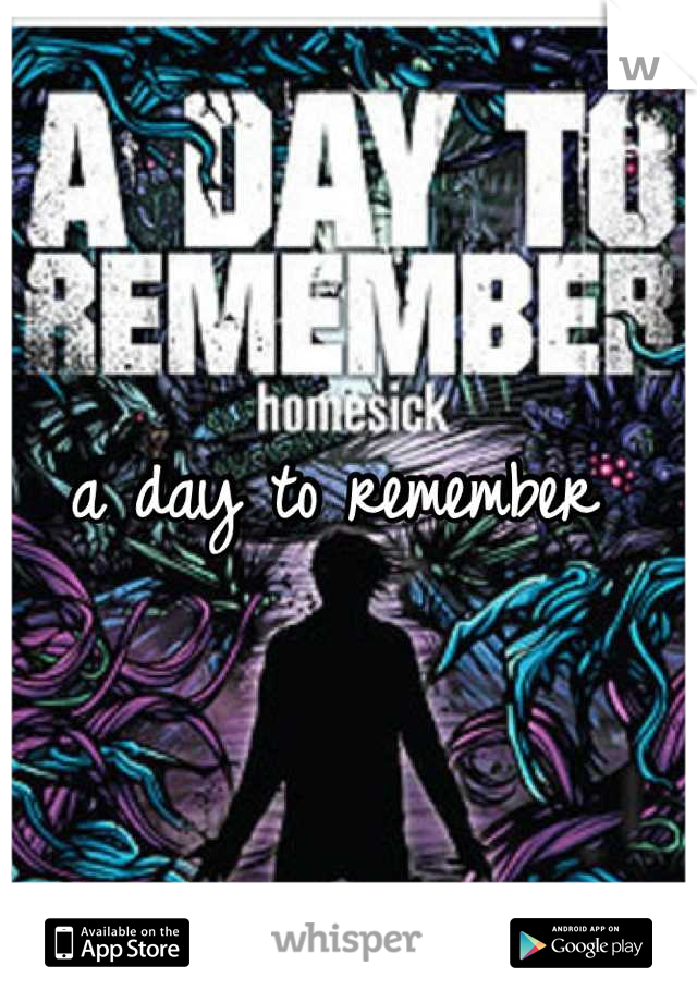 a day to remember 