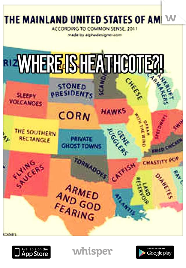 WHERE IS HEATHCOTE?!