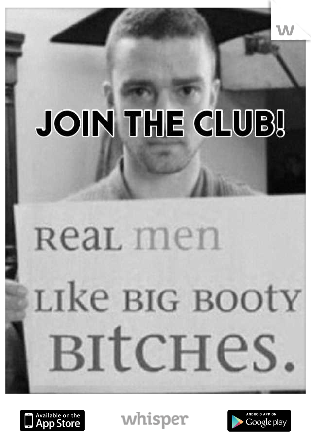 JOIN THE CLUB!