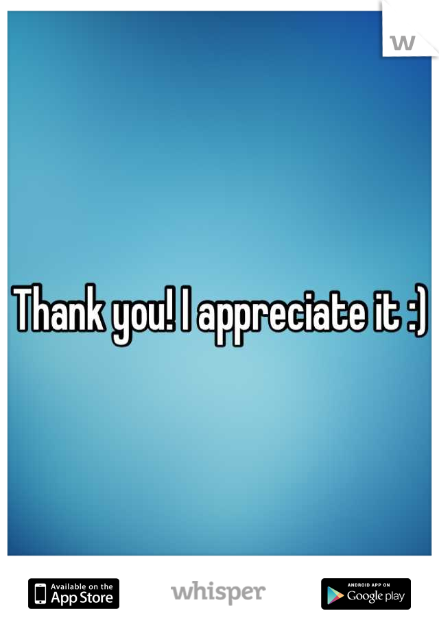 Thank you! I appreciate it :)