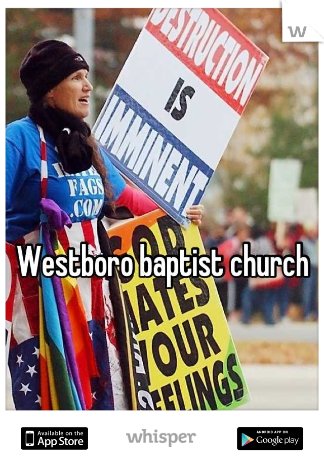 Westboro baptist church