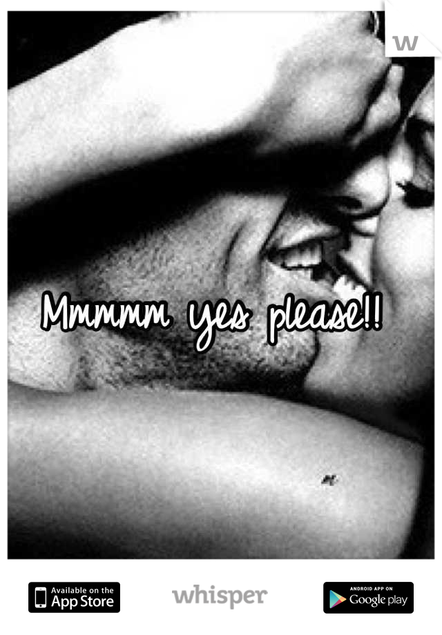 Mmmmm yes please!! 