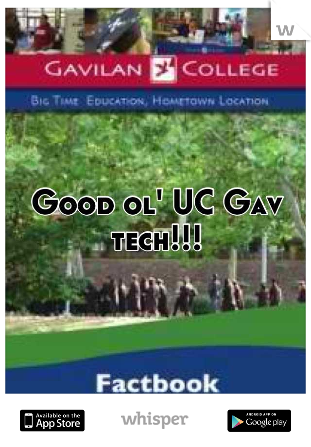 Good ol' UC Gav tech!!!