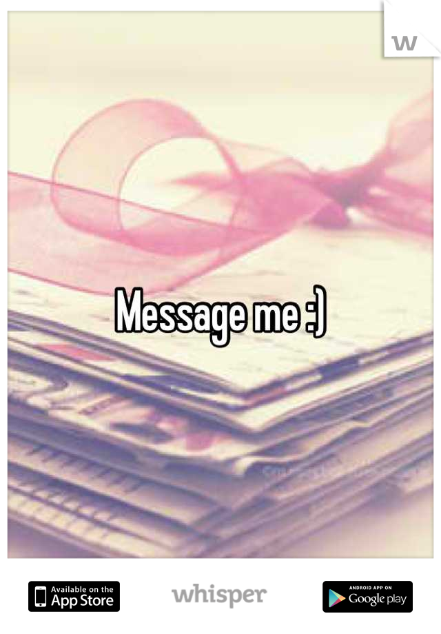 Message me :)