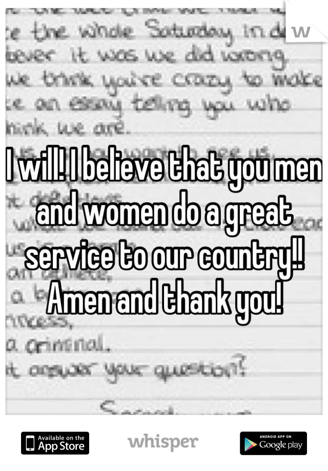 I will! I believe that you men and women do a great service to our country!! Amen and thank you!