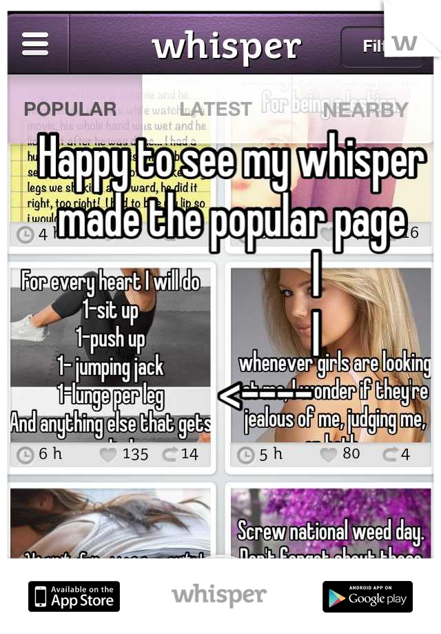 Happy to see my whisper made the popular page 
                    l
                    l
         <---- 