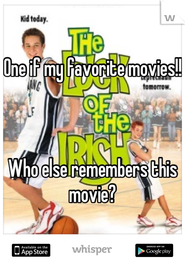 One if my favorite movies!!



Who else remembers this movie?