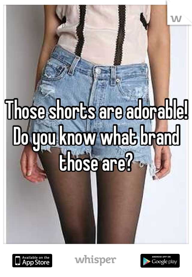 Those shorts are adorable! Do you know what brand those are?