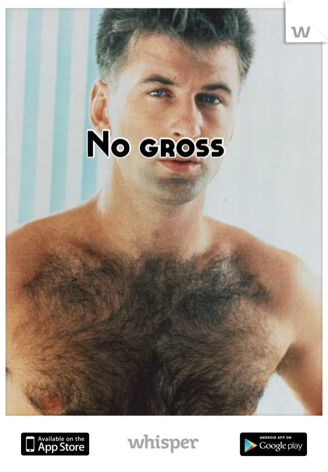 No gross