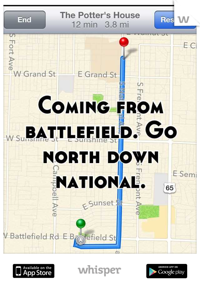 Coming from battlefield. Go north down national.