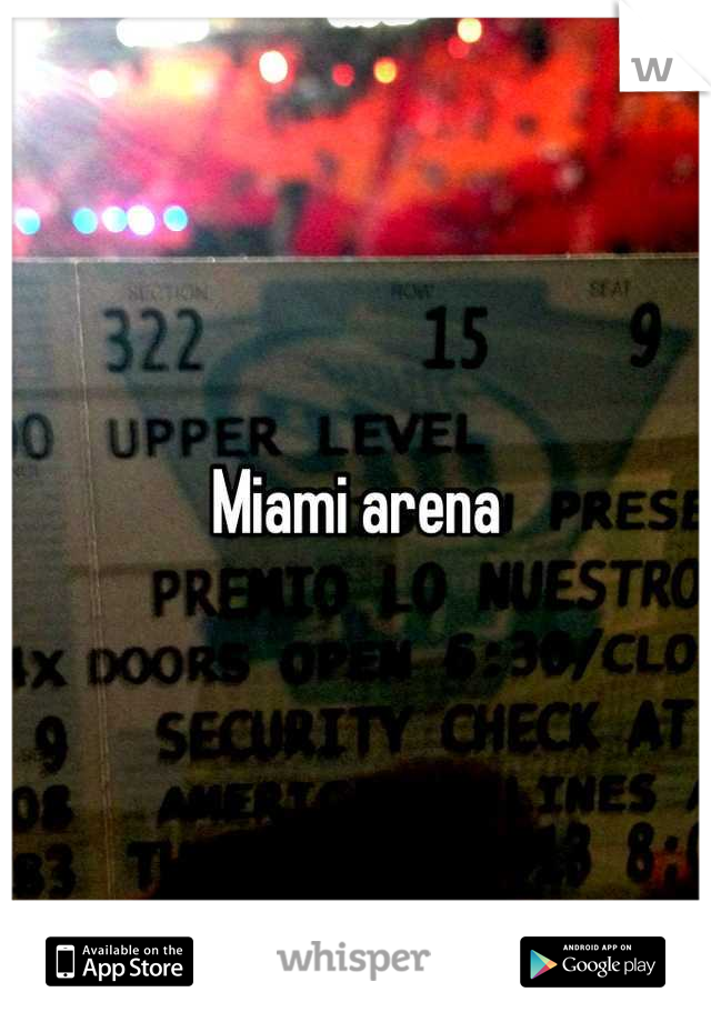 Miami arena