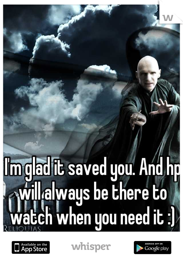 I'm glad it saved you. And hp will always be there to watch when you need it :)