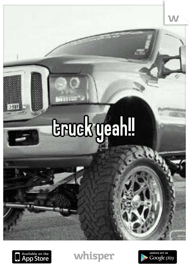 truck yeah!!