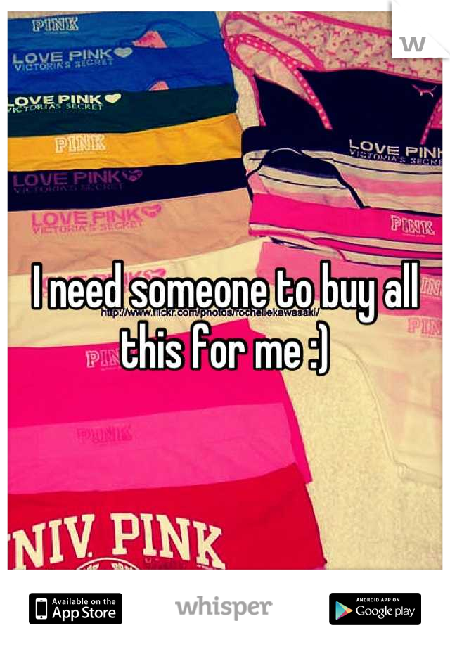 I need someone to buy all this for me :)