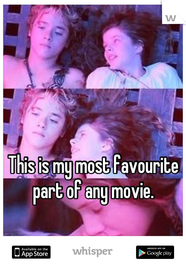 This is my most favourite part of any movie.