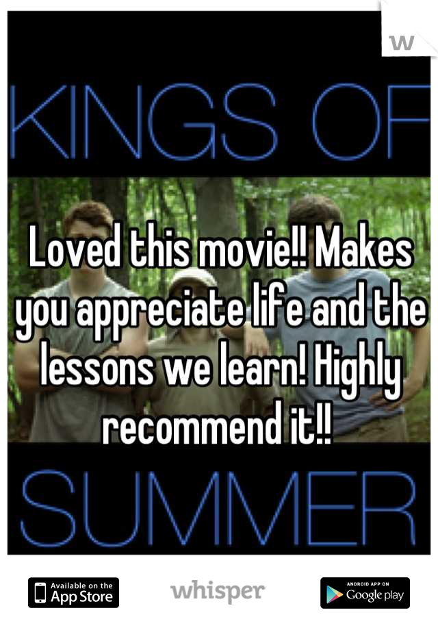 Loved this movie!! Makes you appreciate life and the lessons we learn! Highly recommend it!! 