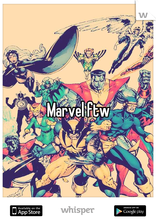 Marvel ftw