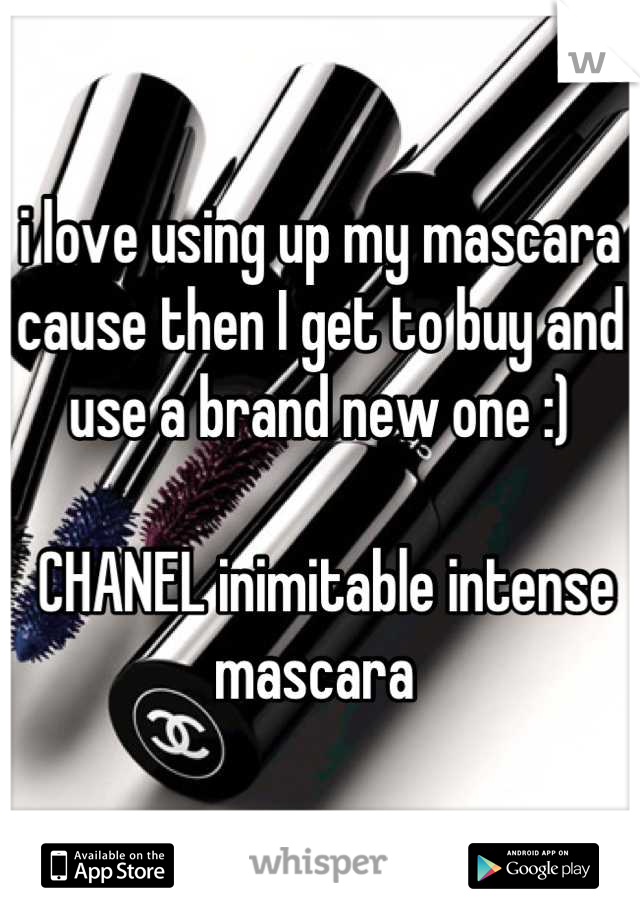 i love using up my mascara cause then I get to buy and use a brand new one :)

 CHANEL inimitable intense mascara 