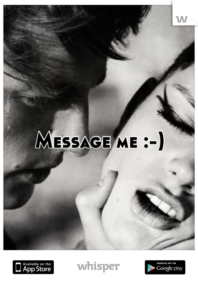Message me :-)