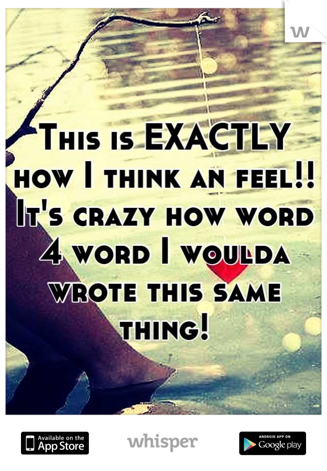 This is EXACTLY how I think an feel!! It's crazy how word 4 word I woulda wrote this same thing!