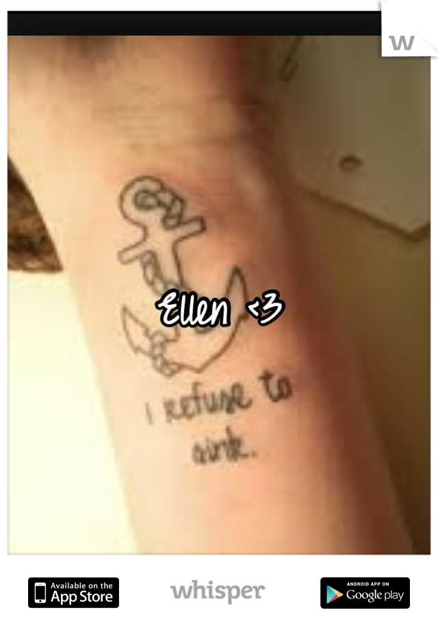 Ellen <3
