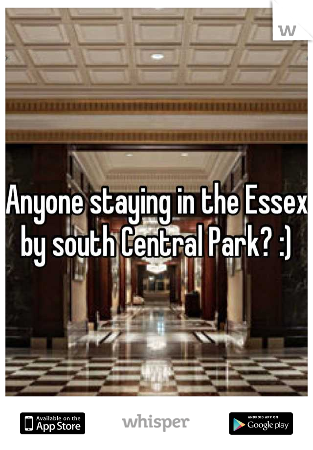 Anyone staying in the Essex by south Central Park? :)