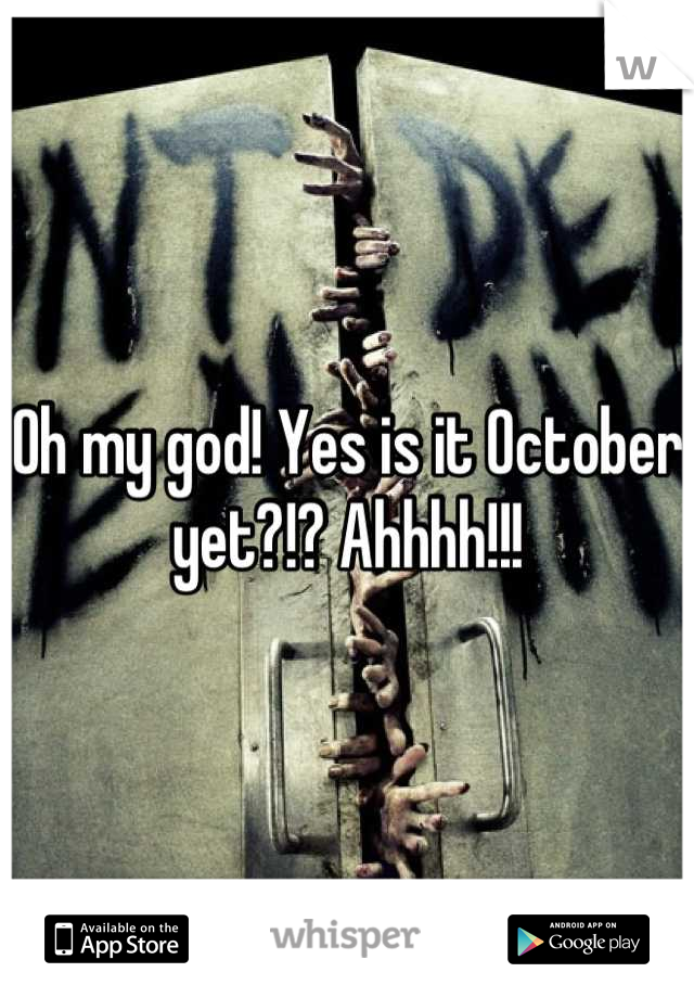 Oh my god! Yes is it October yet?!? Ahhhh!!!