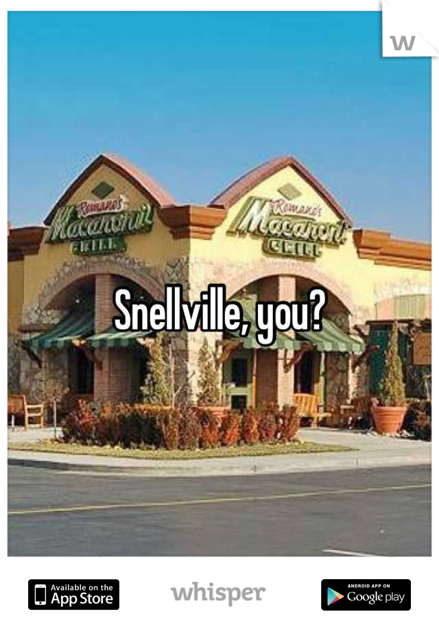 Snellville, you?