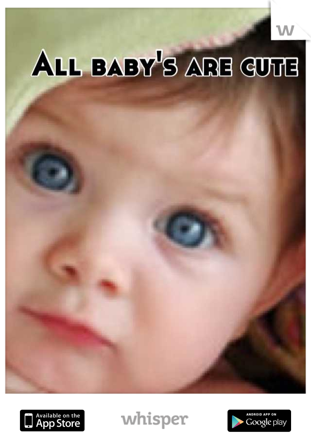 All baby's are cute