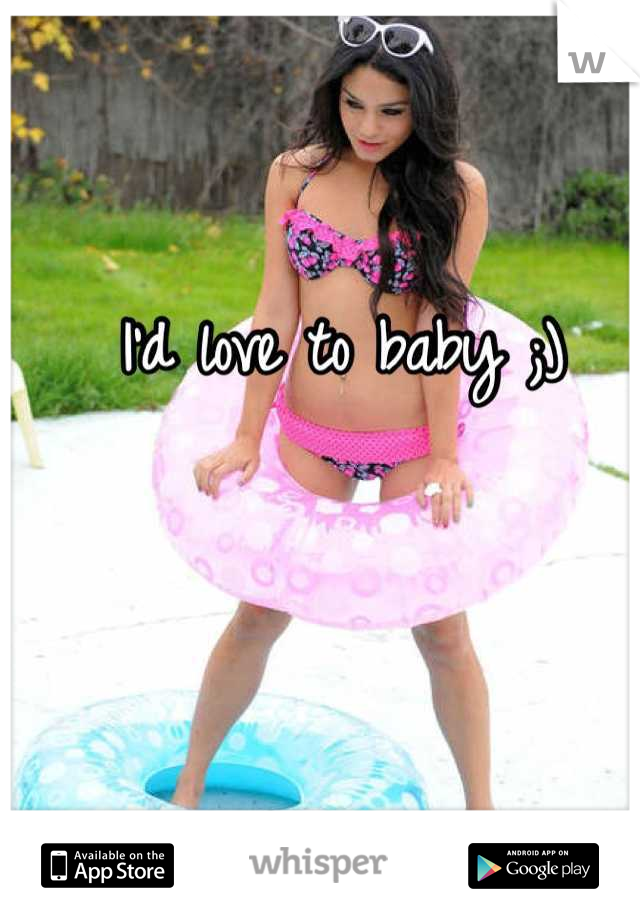 I'd love to baby ;)