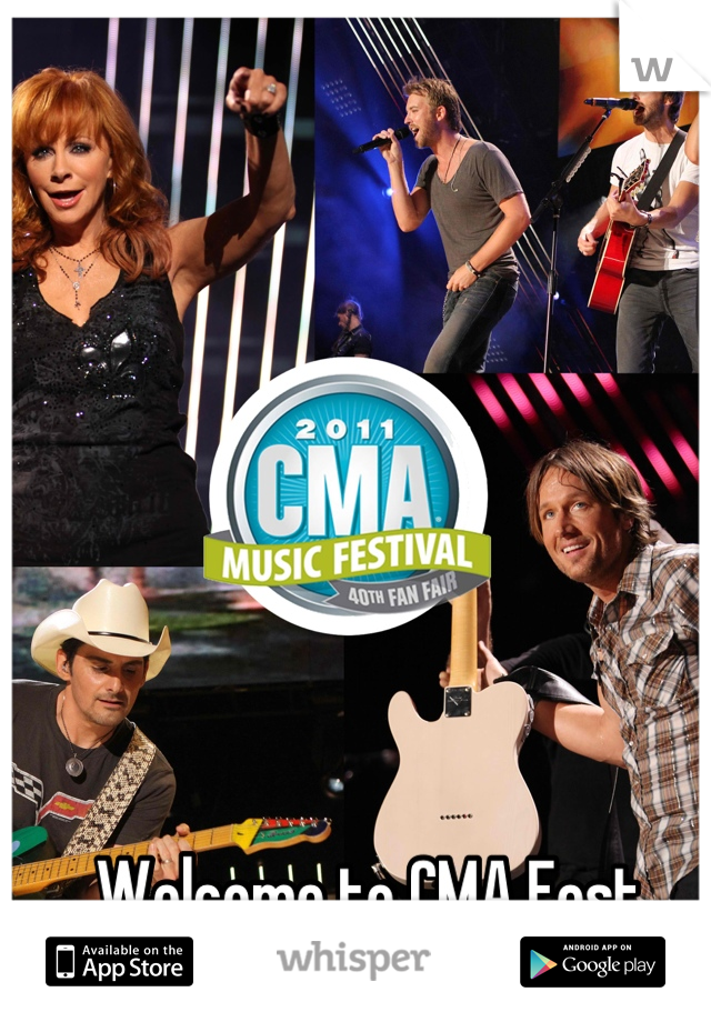 Welcome to CMA Fest 