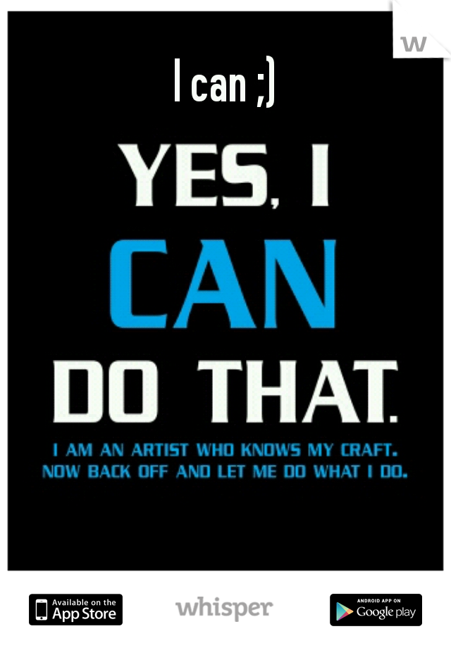 I can ;)