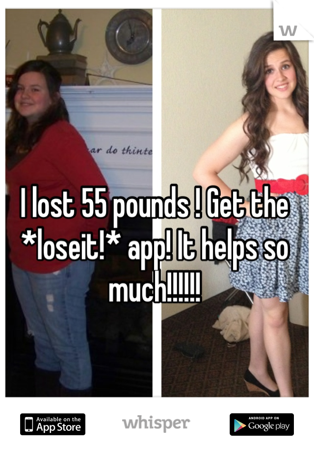 I lost 55 pounds ! Get the *loseit!* app! It helps so much!!!!!!