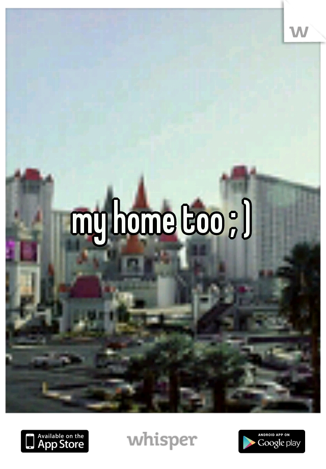 my home too ; )