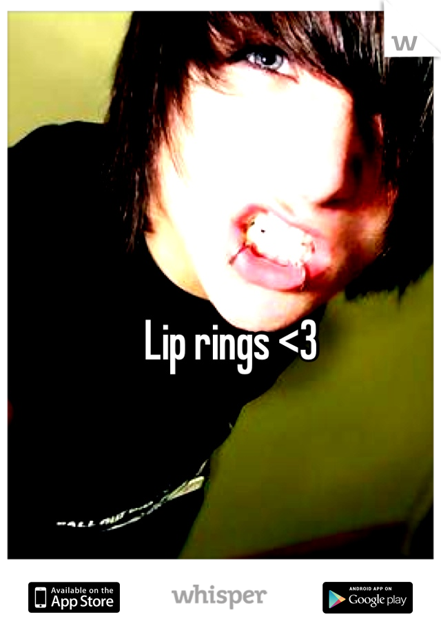 Lip rings <3