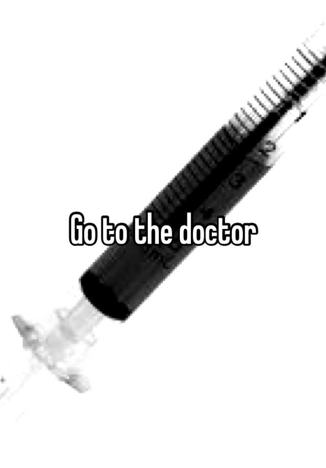 go-to-the-doctor