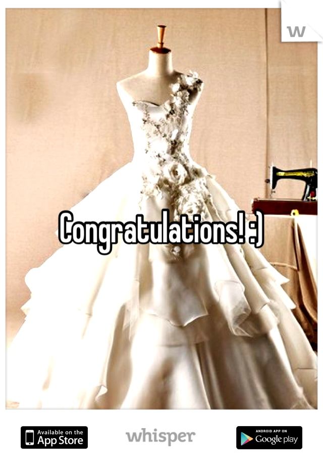 Congratulations! :)