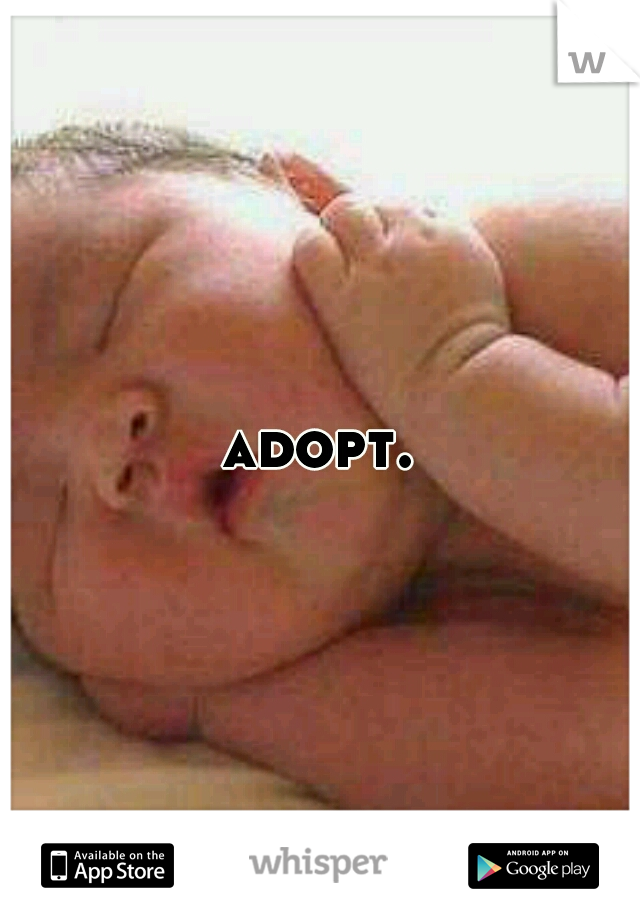 adopt.