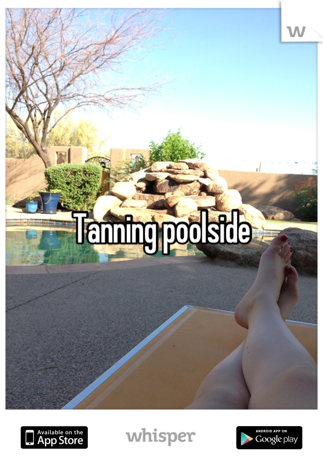 Tanning poolside
