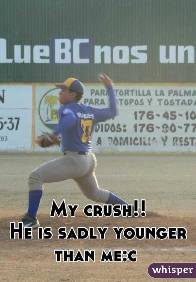 
My crush!! 
He is sadly younger than me:c 
