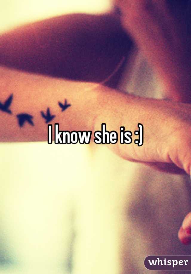 I know she is :)