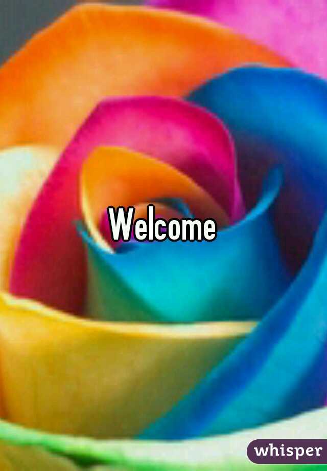 Welcome