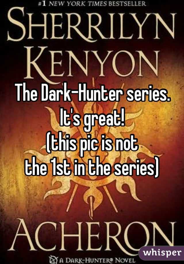 The Dark-Hunter series.
It's great! 
(this pic is not
the 1st in the series)