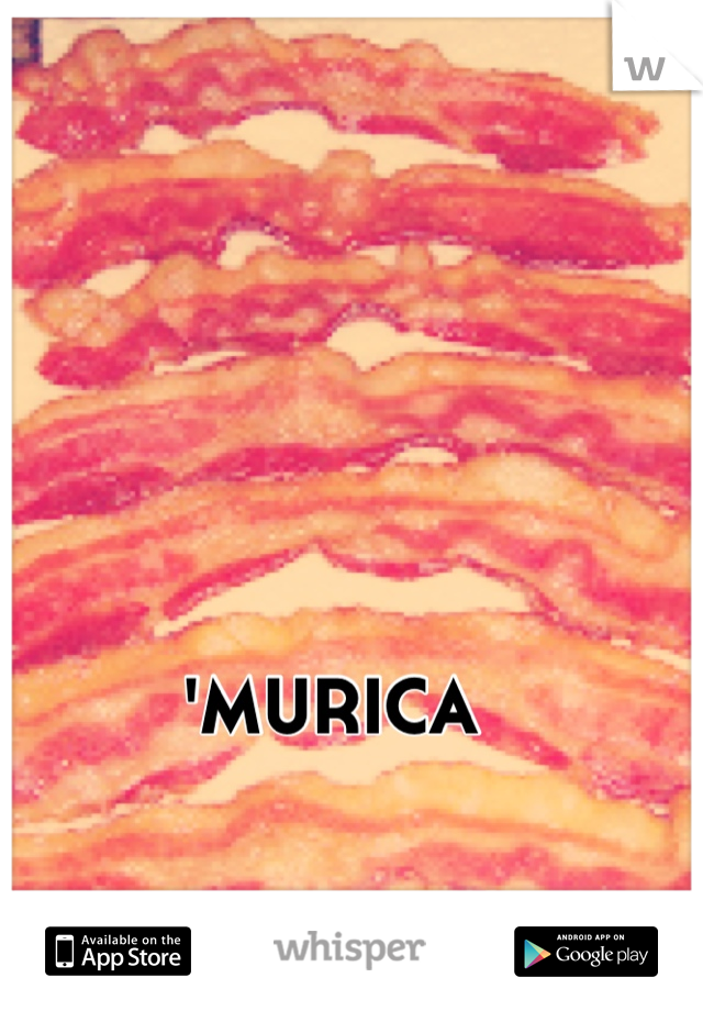 'MURICA