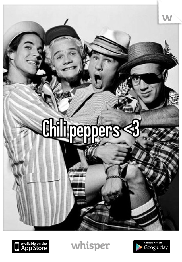 Chili peppers <3
