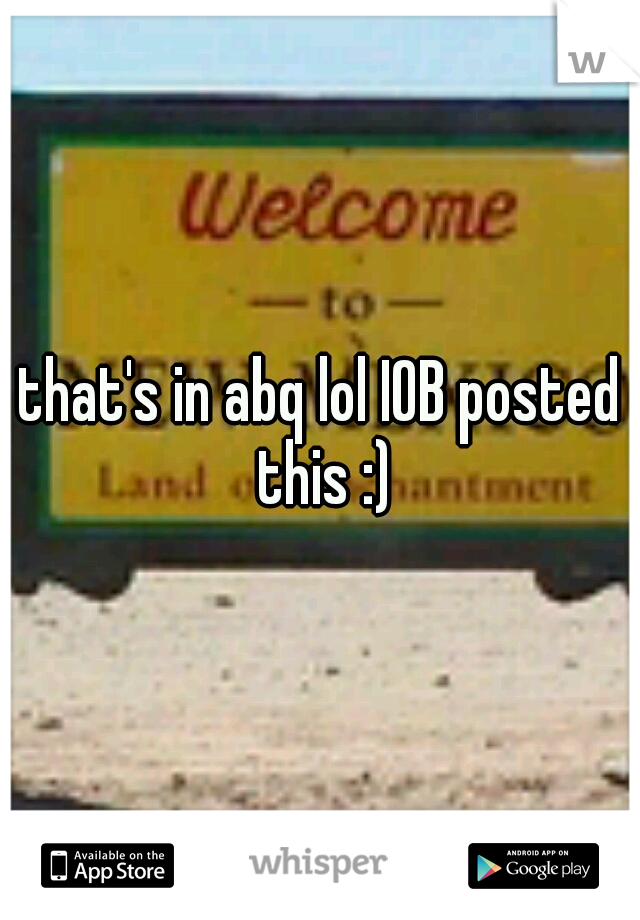 that's in abq lol IOB posted this :)