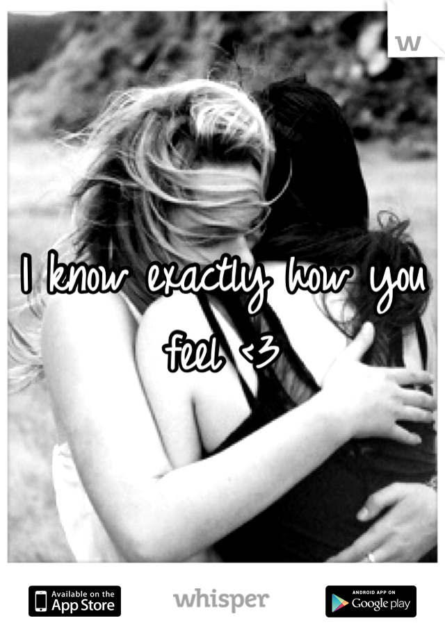 I know exactly how you feel <3
